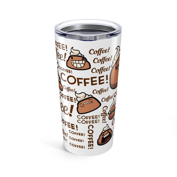 Coffee Coffee Coffee Tumbler