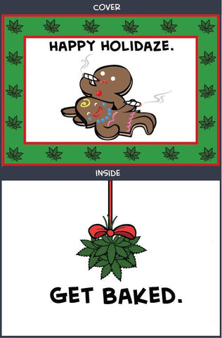 Cyanide & Happiness Get Baked Greeting Card