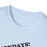 Mondays - Joking Hazard Card shirt