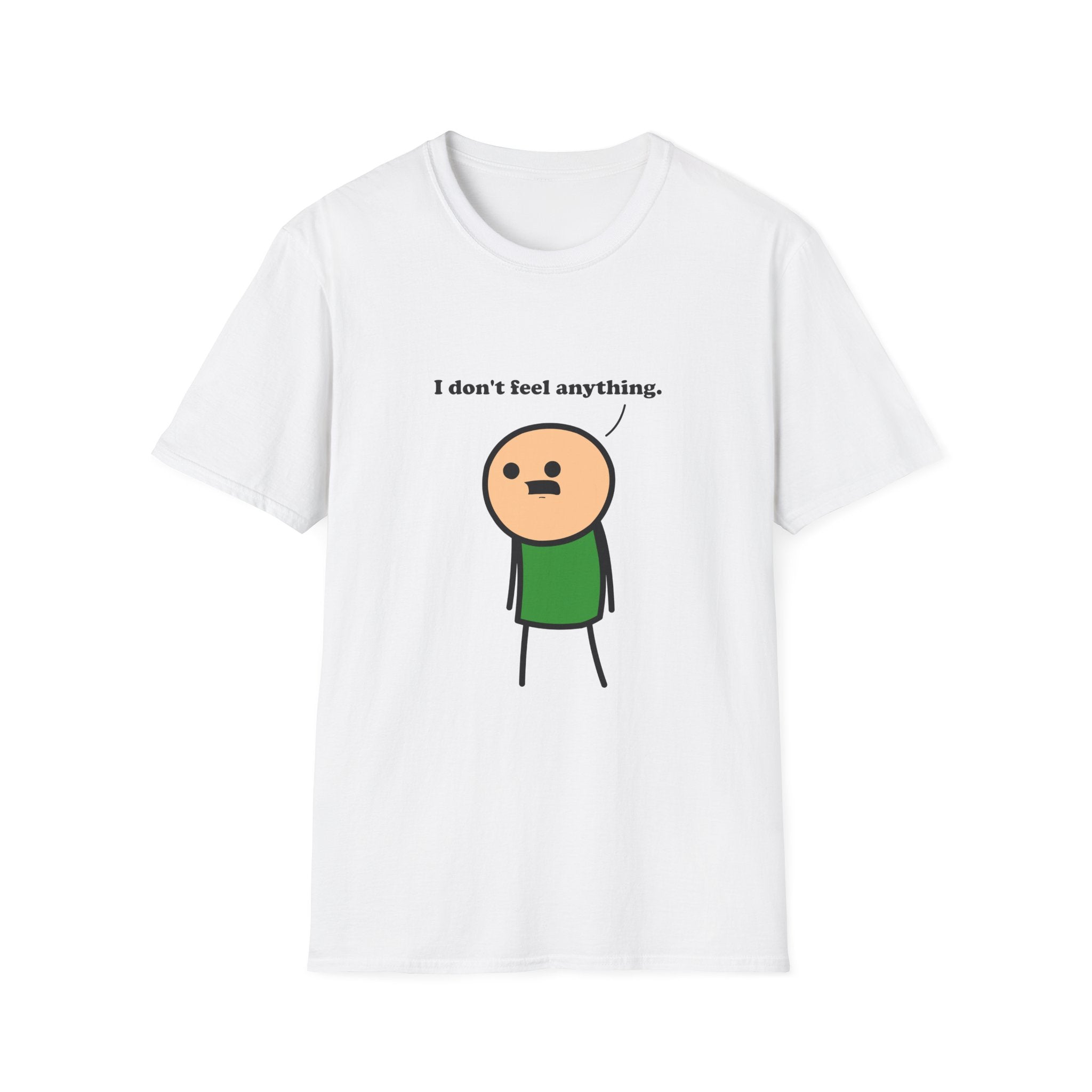 I Don't Feel Anything - Joking Hazard Card shirt