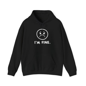 I'm Fine Hoodie