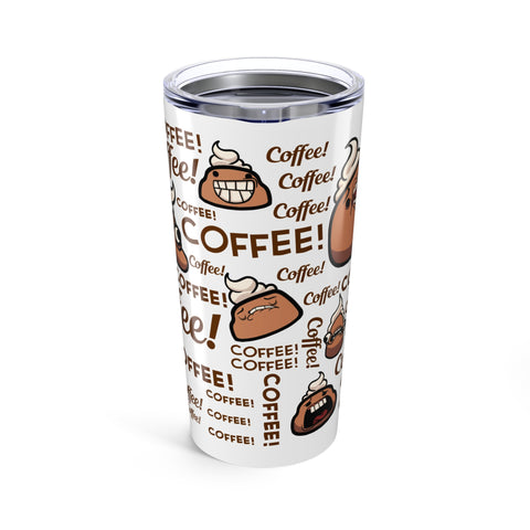 Coffee Coffee Coffee Tumbler